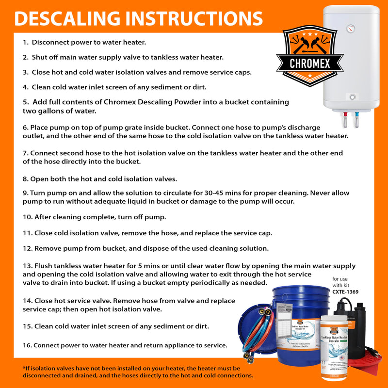 Chromex tankless water heater descaler kit 16 step descaling instructions for complete flush