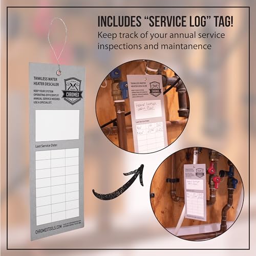 Chromex tankless water heater flush kit includes service log tag for annual maintenance